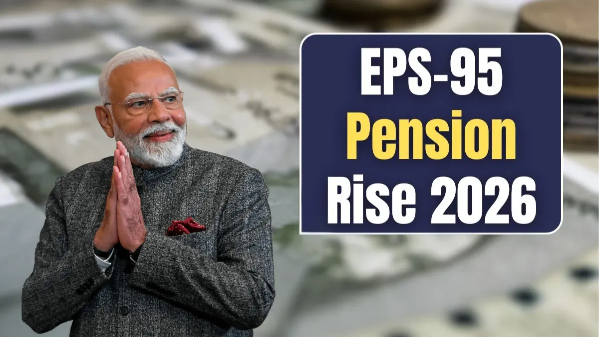 EPS-95 Pension Rise 2026