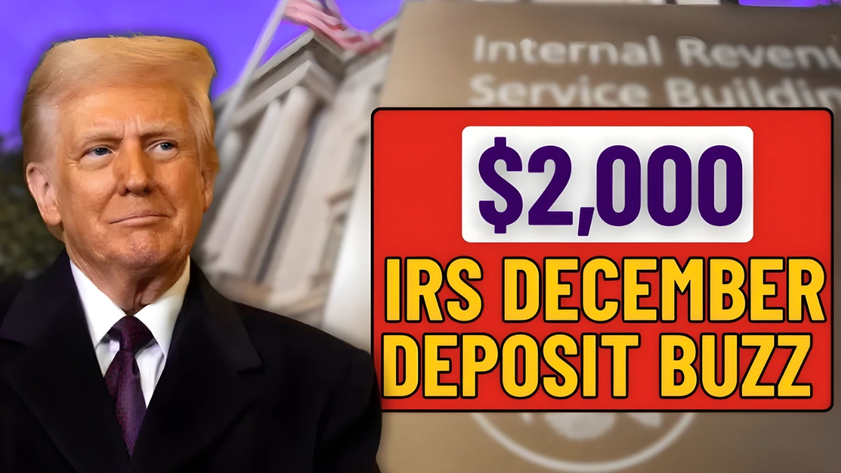 IRS $2,000 December Deposit Buzz