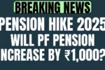 PF Pension Revision 2025
