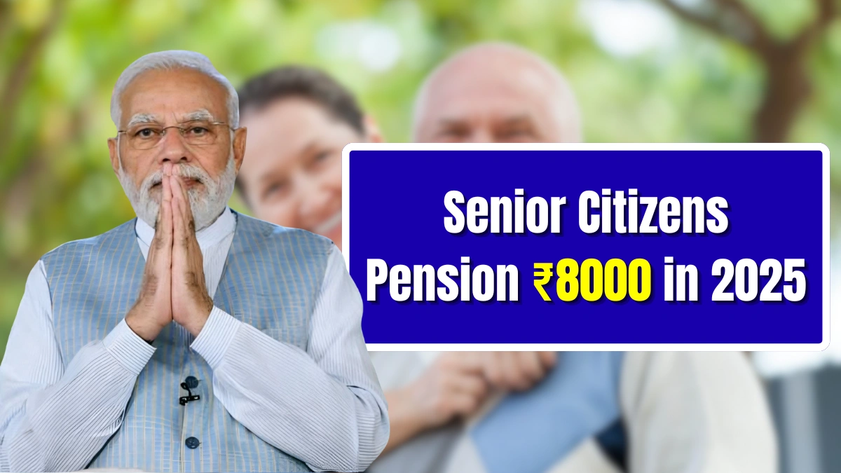 Senior Citizens Pension 2025