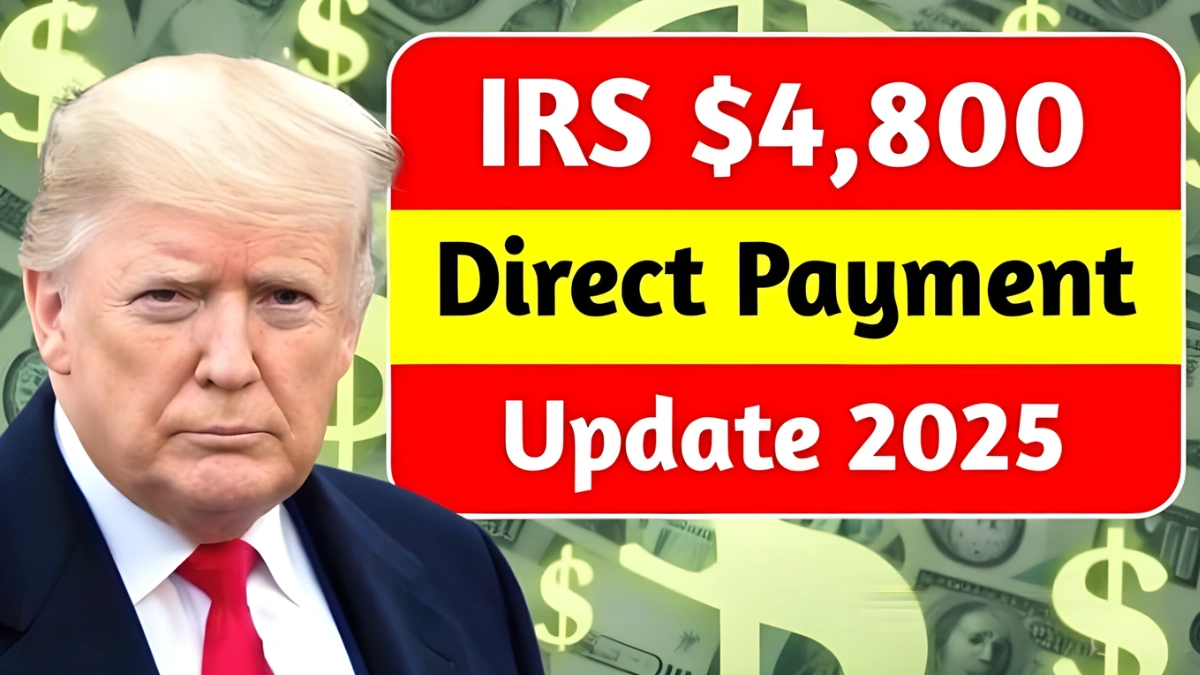 The Rumored 2025 IRS $4,800 Payment Update